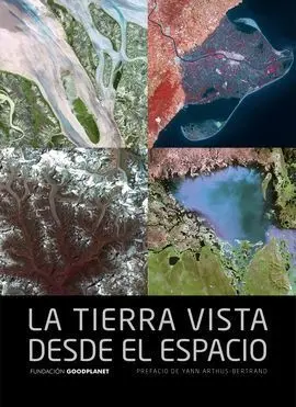 La Tierra Vista Desde el Espacio