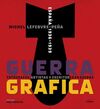 GUERRA GRAFICA
