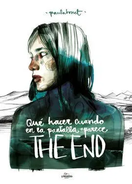 Qué Hacer Cuando en la Pantalla Aparece The End