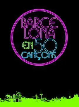 Barcelona. 50 Cançons