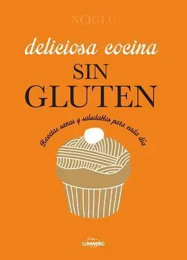 Deliciosa Cocina sin Gluten