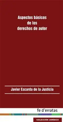 Aspectos Básicos de los Derechos de Autor