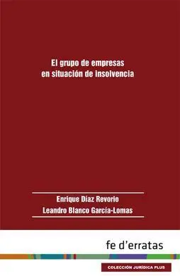 El Grupo de Empresas en Situación de Insolvencia