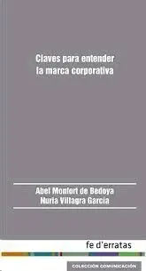Claves para Entender la Marca Corporativa