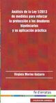 ANÁLISIS DE LA LEY 1/2013 DE MEDIDAS PARA REFORZAR LA PROTECCIÓN A LOS DEUDORES