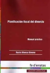 Planificación Fiscal del Divorcio