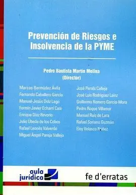Prevención de Riesgos e Insolvencia de la Pyme