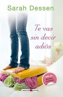 Te Vas sin Decir Adiós