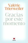 GRACIAS POR ESTE MOMENTO