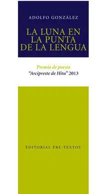 La Luna en la Punta de la Lengua