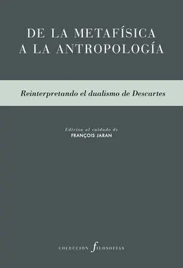 De la Metafísica a la Antropología