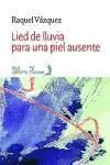 Lied de Lluvia para una Piel Ausente