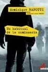 Un Habitual de Comissaria