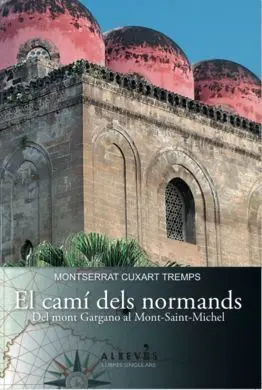 El Cami Dels Normands