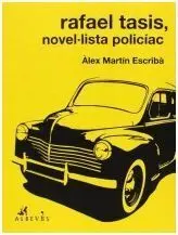 Rafael Tasis, un Novel Lista Policíac