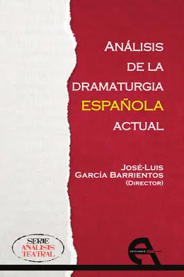 Análisis de la Dramaturgia Española Actual