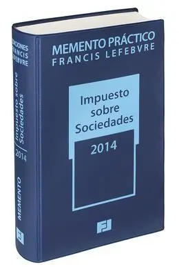 Memento Practico Impuesto Sobre Sociedades 2014
