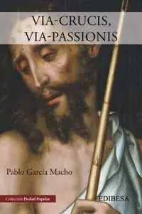 Via-Crucis, Via-Passionis