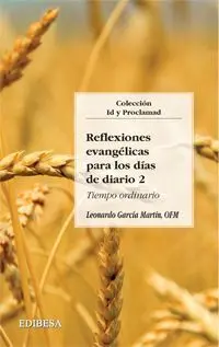 Reflexiones Evangélicas para los Días de Diario 2