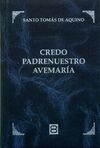 CREDO, PADRENUESTRO, AVEMARÍA