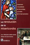 LA REVOLUCIÓN DE LA MISERICORDIA