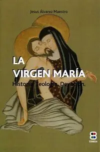 La Virgen MarãA
