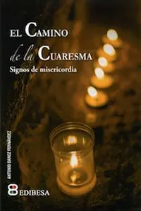 El Camino de la Cuaresma