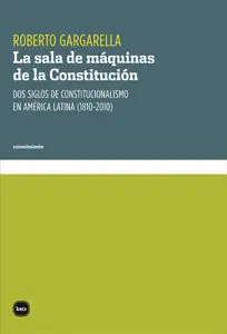 La Sala de Máquinas de la Constitución