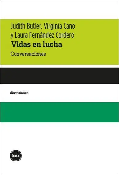 Vidas en Lucha. Conversaciones