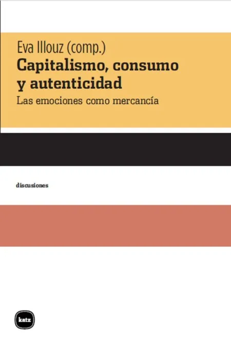 Capitalismo Consumo y Autenticidad