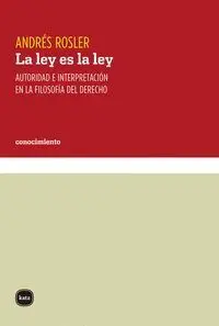 La Ley Es la Ley