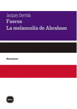 Fueros. La Melancolía de Abraham