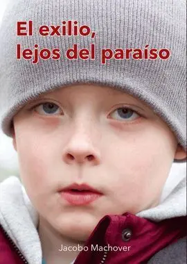 El Exilio Lejos del Paraíso