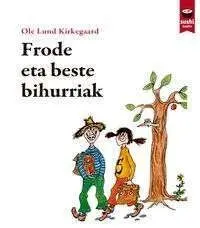 Frode Eta Beste Bihurriak