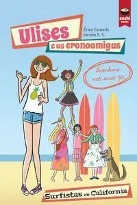 Ulises e As Cronoamigas