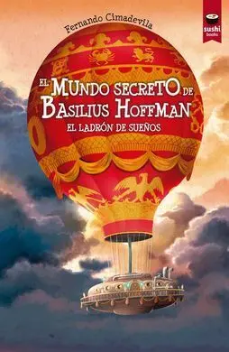 El Mundo Secreto de Basilius Hoffman 2