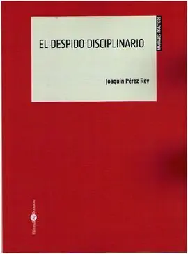 El Despido Disciplinario