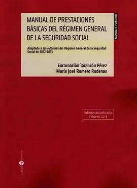 Manual de Prestaciones Básicas del Régimen General Seguridad Social