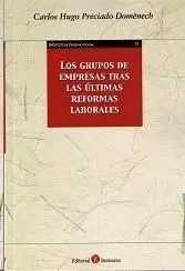 Grupos de Empresas Tras las Ultimas Reformas Laborales