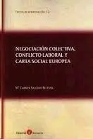 Negociación Colectiva, Conflicto Laboral y Carta Social Europea