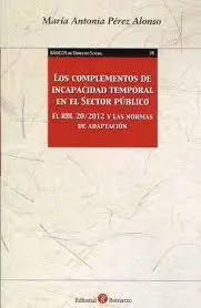 Los Complementos de Incapacidad Temporal en el Sector Público
