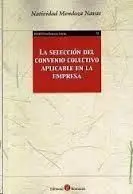La Seleccion del Convenio Colectivo Aplicable en la Empresa