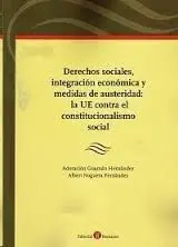 Derechos Sociales, Integración Económica y Medidas de Austeridad