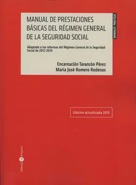 Manual de Prestaciones Basicas del Regimen General de la Seguridad Social