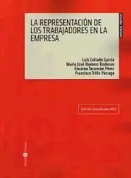 La Representación de los Trabajadores en la Empresa 2015
