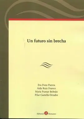 Un Futuro sin Brecha