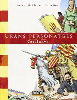 Grans Personatges que Construiren Catalunya
