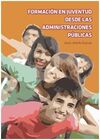 FORMACIÓN EN JUVENTUD DESDE LAS ADMINISTRACIONES PÚBLICAS