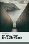 UN FINAL PARA BENJAMIN WALTER