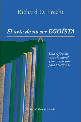 El Arte de no Ser Egoísta